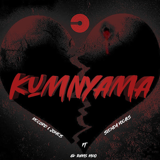 Record L Jones – Kumnyama ft Slenda Vocals & Rams Moo