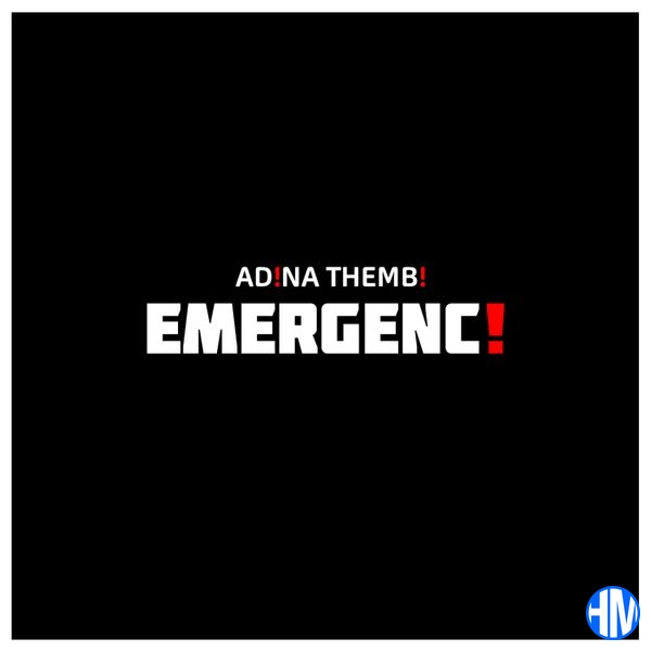Adina Thembi – Emergency