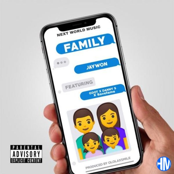 Jaywon – My Family ft Q.Dot, Danny S & Savefame