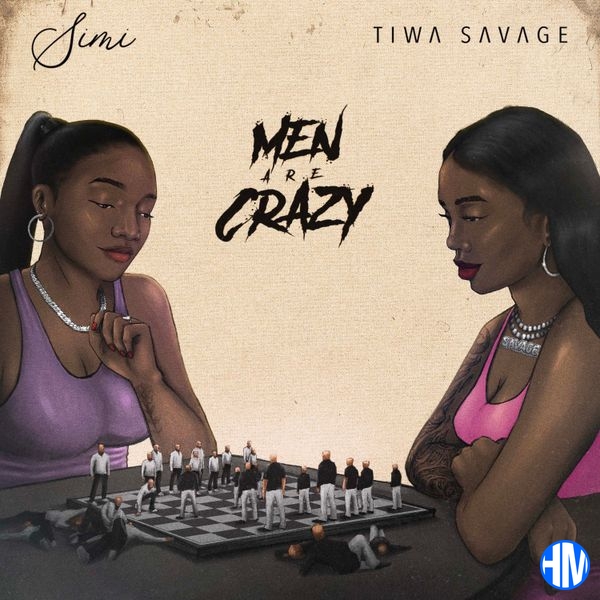 Simi – Men Are Crazy Ft. Tiwa Savage